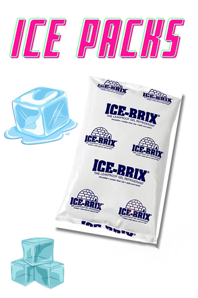 Ice packs  (we suggest 1 ice pack per pound)